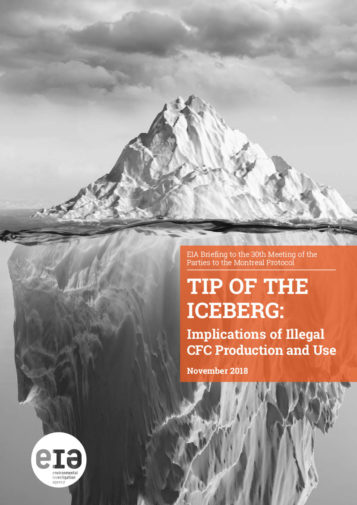 Front cover of our report entitled Tip of the Iceberg: Implications of Illegal CFC Production and Use