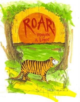 ROAR Imagine a Tiger